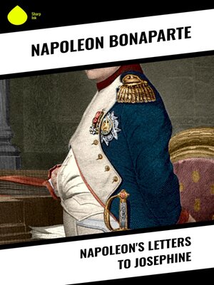 cover image of Napoleon's Letters to Josephine